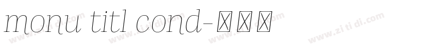 monu titl cond字体转换
